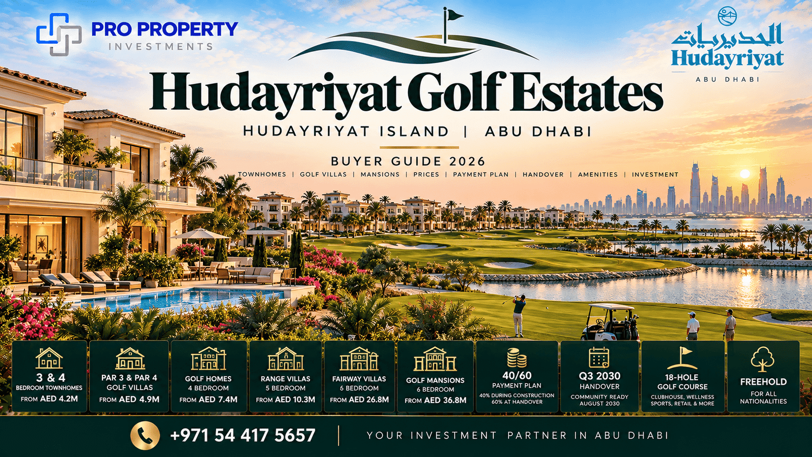 Hudayriyat Golf Estates luxury townhomes, golf villas and mansions overlooking landscaped fairways, water features and Abu Dhabi skyline.