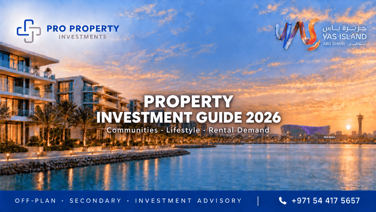 Yas Island property investment guide 2026 cover with waterfront residences at sunset and Pro Property Investments branding.