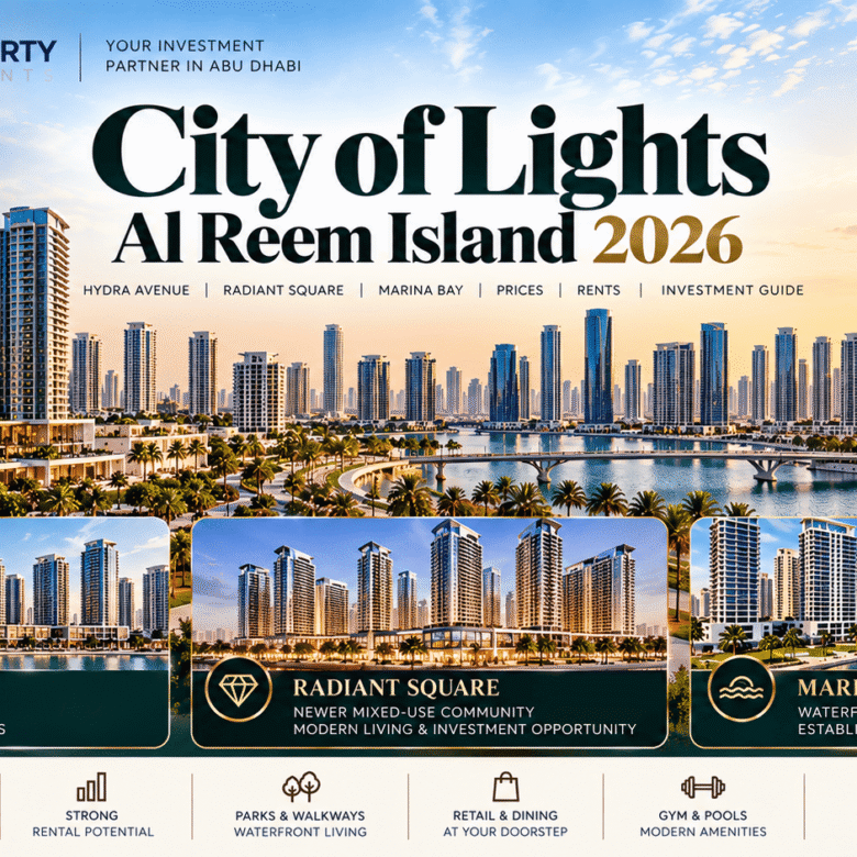 City of Lights Al Reem Island Buyer Guide 2026: Radiant Square, Hydra Avenue, Marina Bay, Prices, Rents & Investment